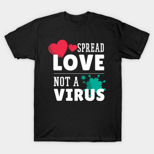 Spread Love T-Shirt - spread love apparel by Midoart